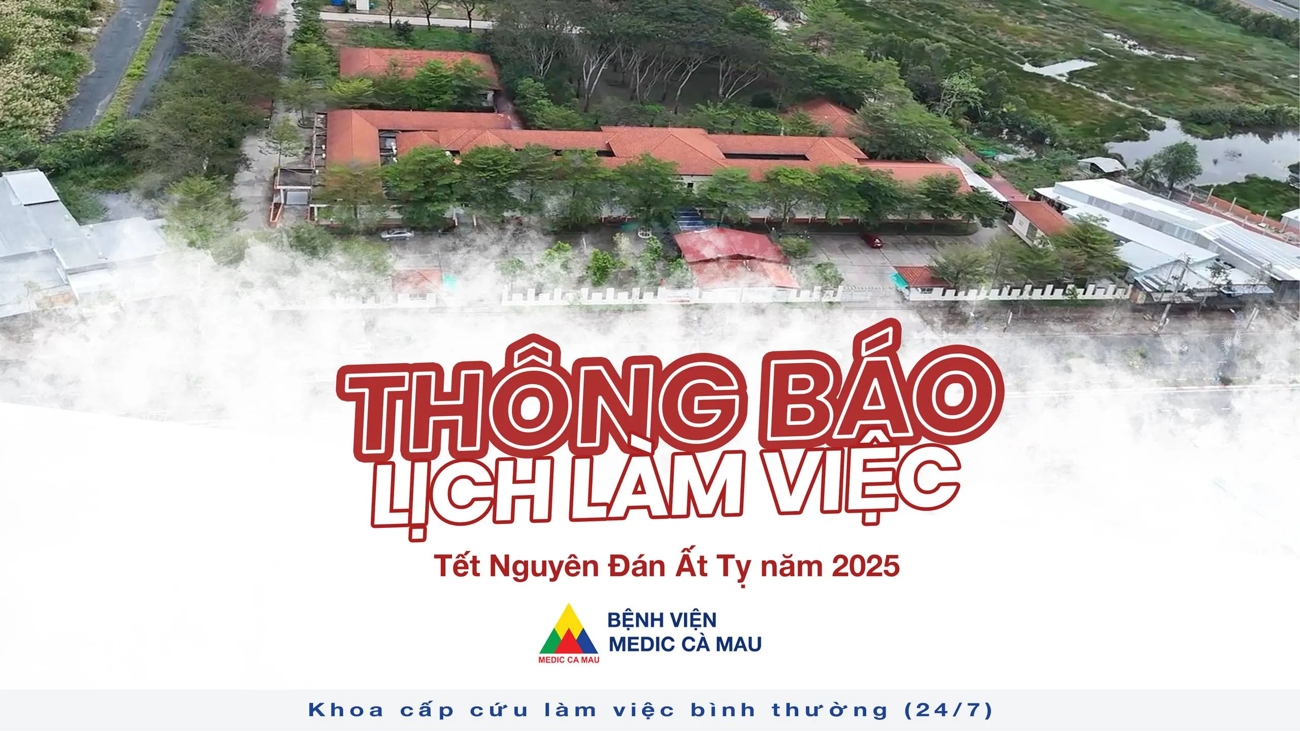 Bệnh viện Medic Cà Mau thông báo lịch làm việc Tết 2025